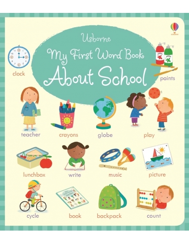 My First Word Book About School