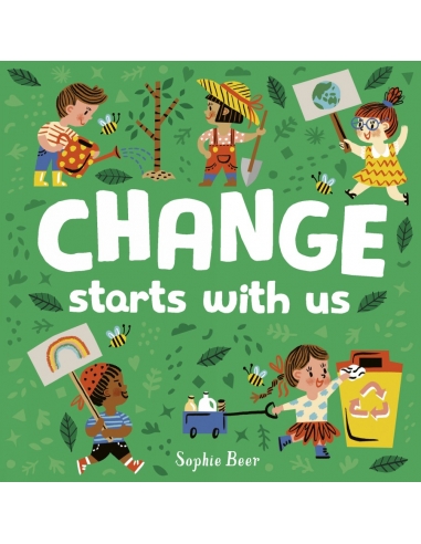 Change Starts With Us